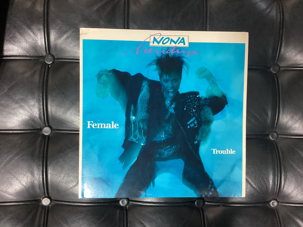 Nona Hendryx Female Trouble