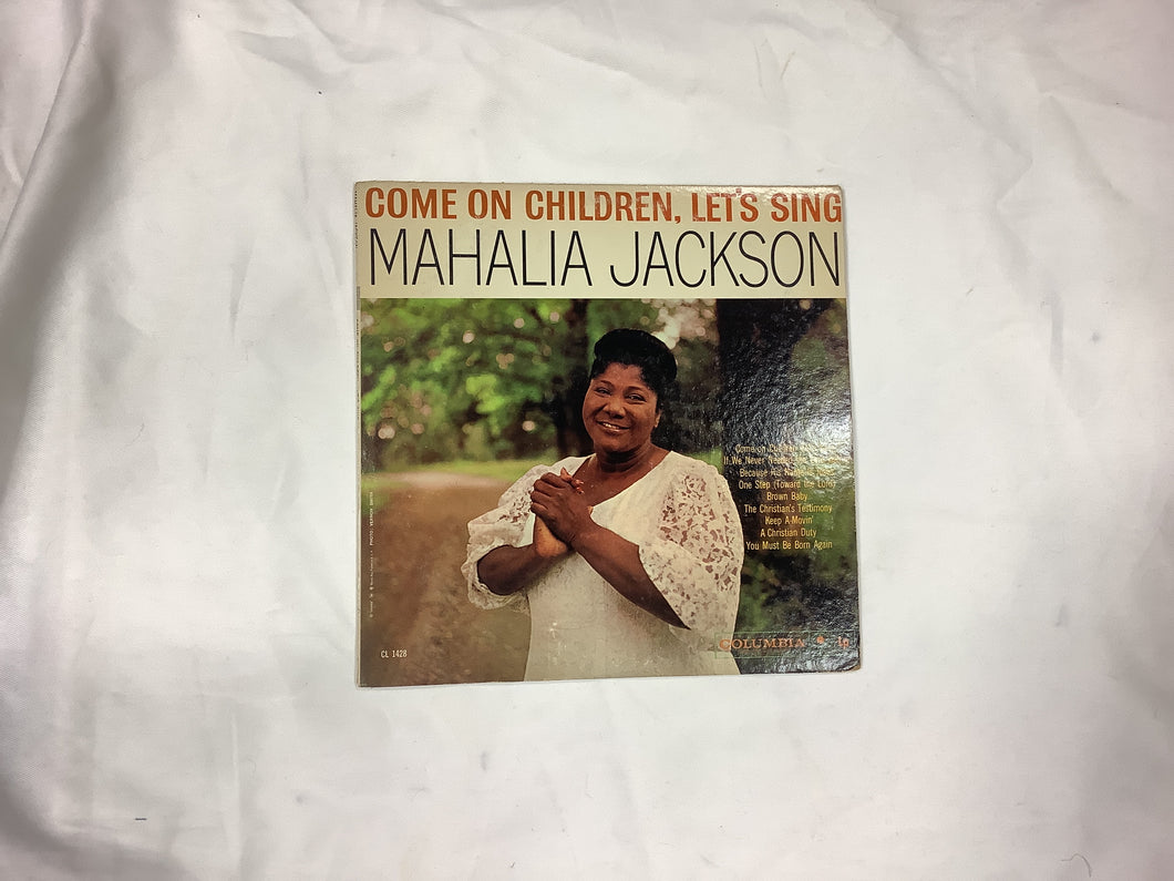 Mahalia Jackson Come on Children Let’s sing