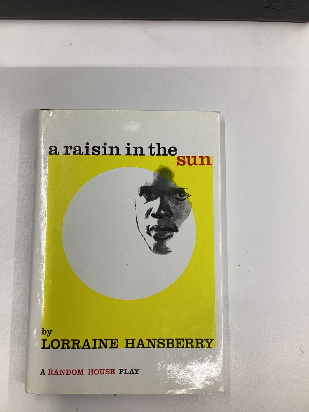a Raisin in the sun, Lorraine Hansberry