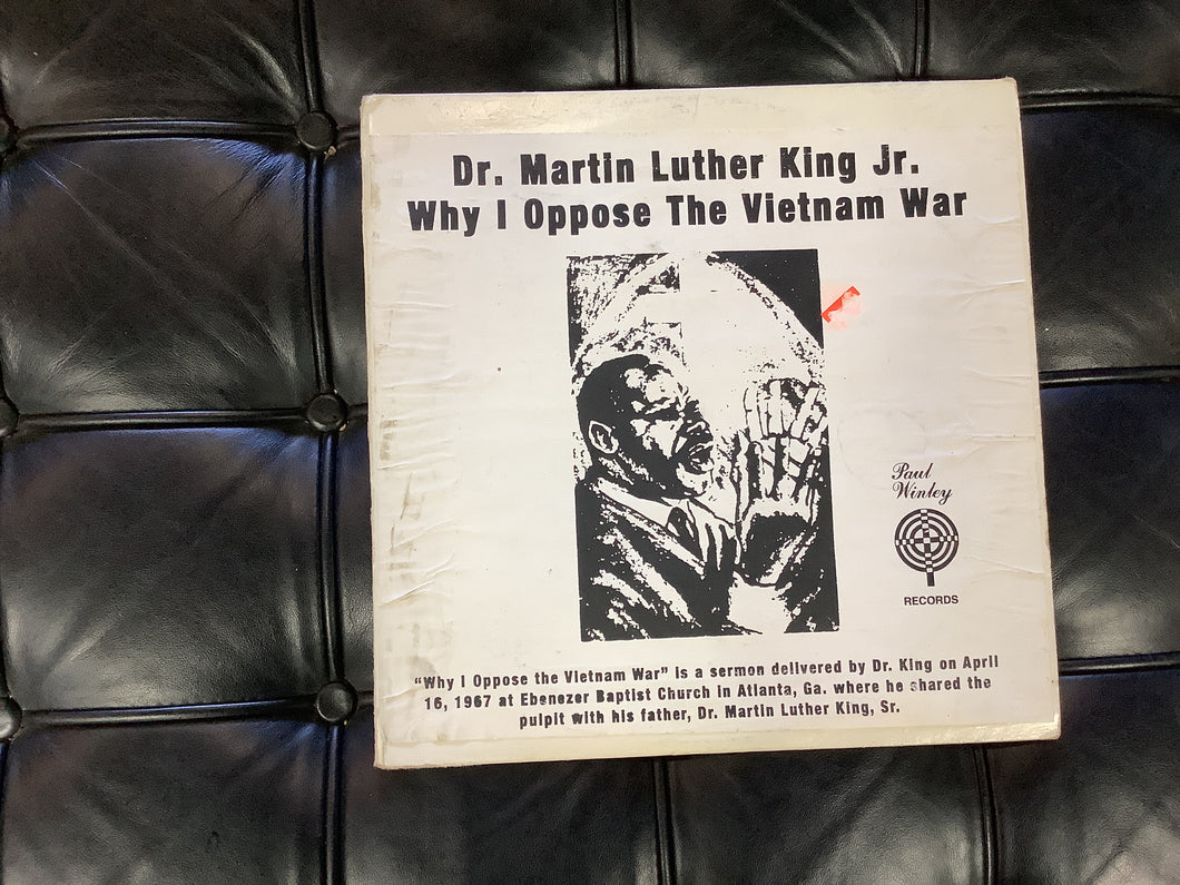 MLK Why I Oppose the Vietnam War