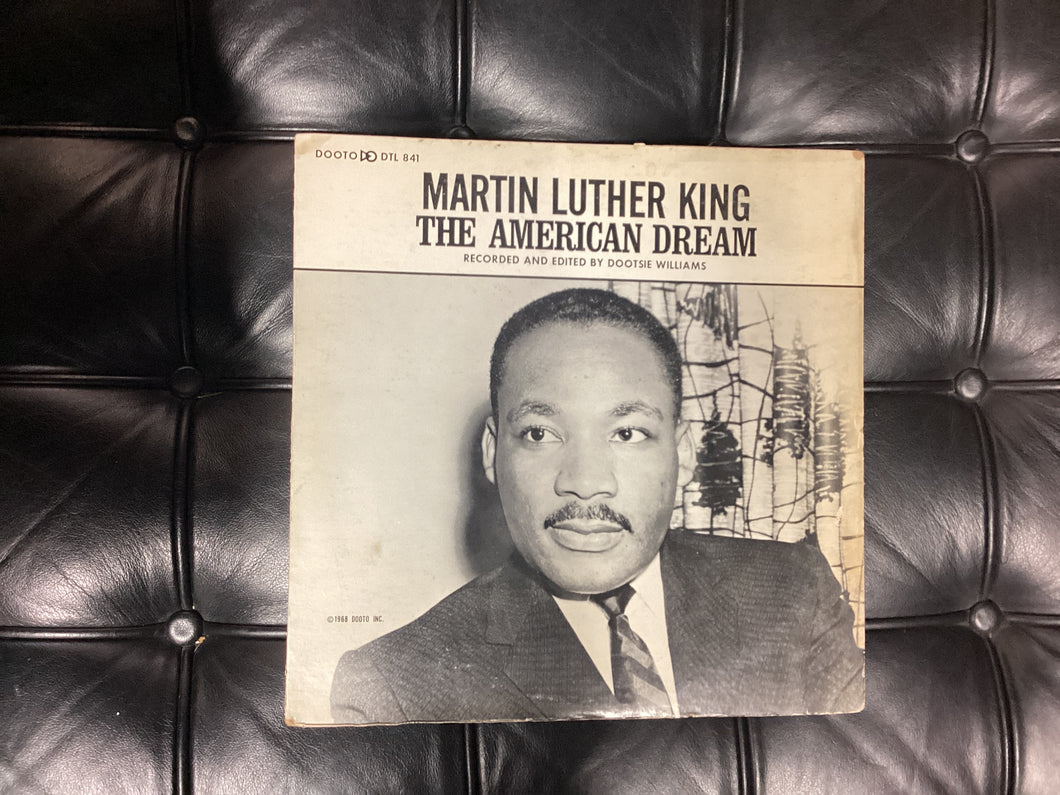 Martin Luther King the American Dream