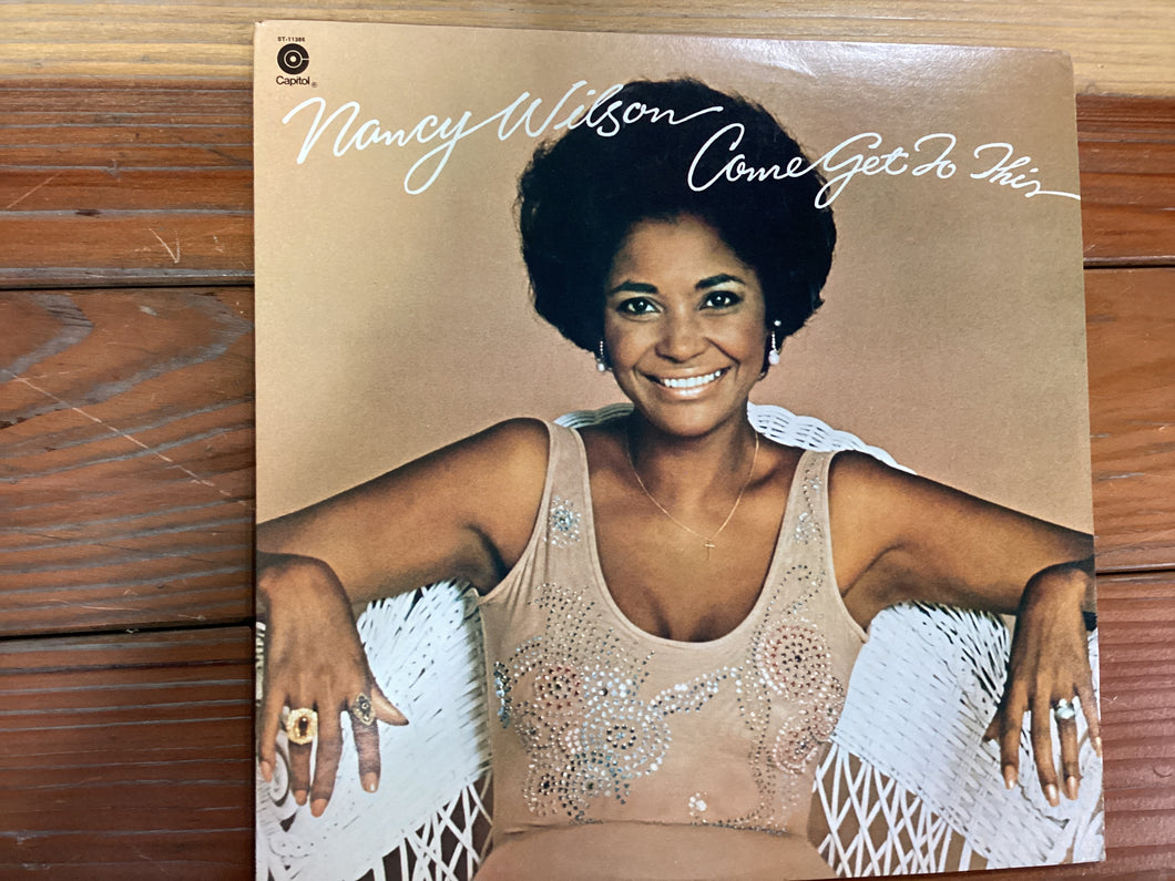 Nancy Wilson Come Get to this