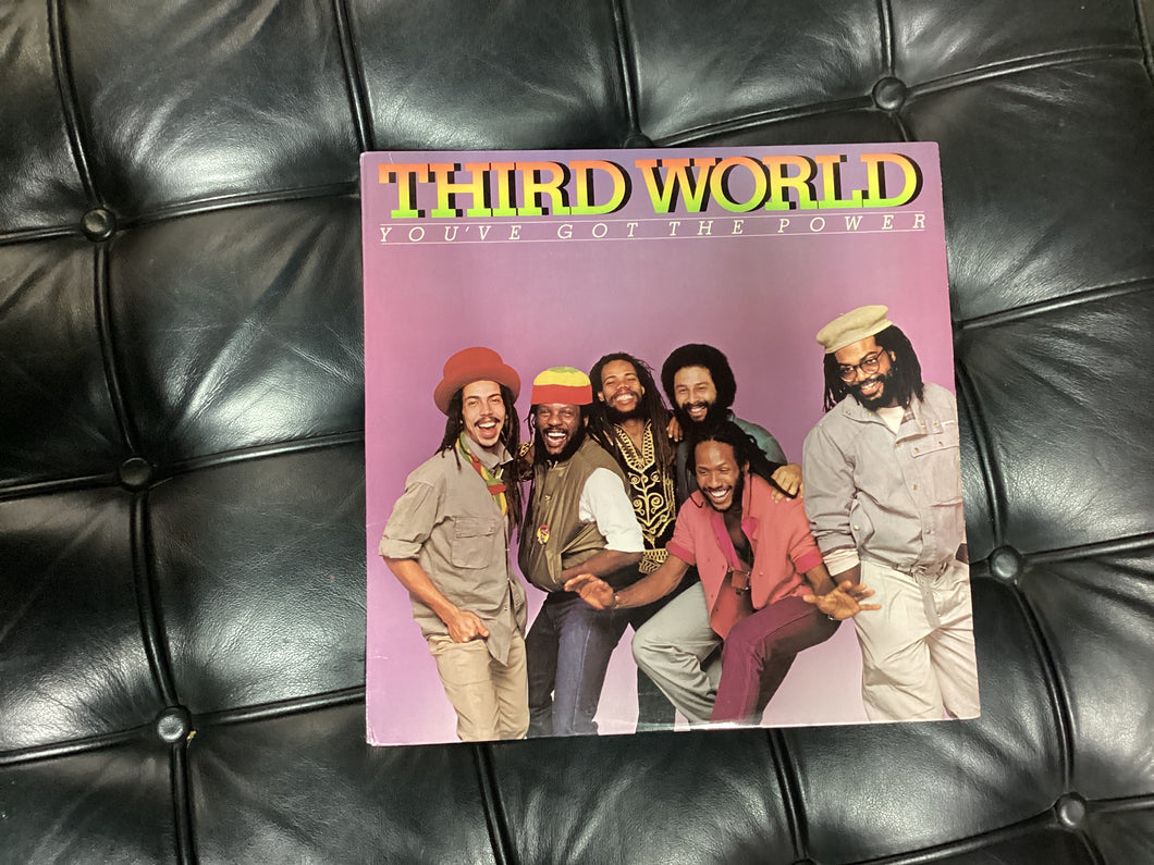 Third World You’ve got the power