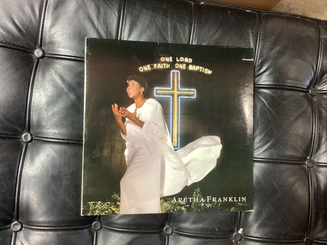 Aretha Franklin One Lord One Faith