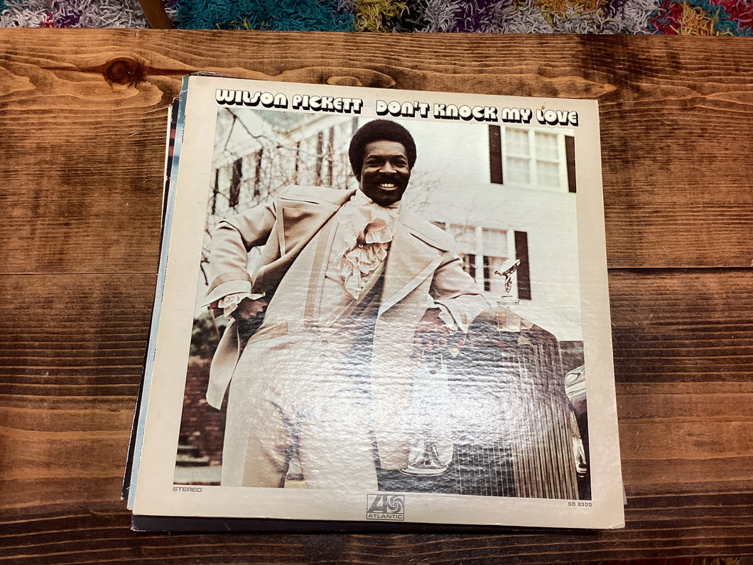 Wilson Pickett Don’t Knock my Love