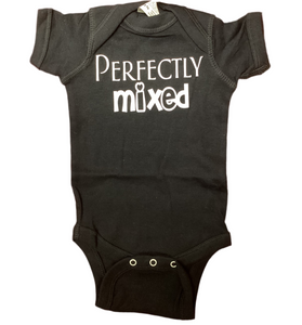 "Perfectly Mixed" Onesie (Blk)