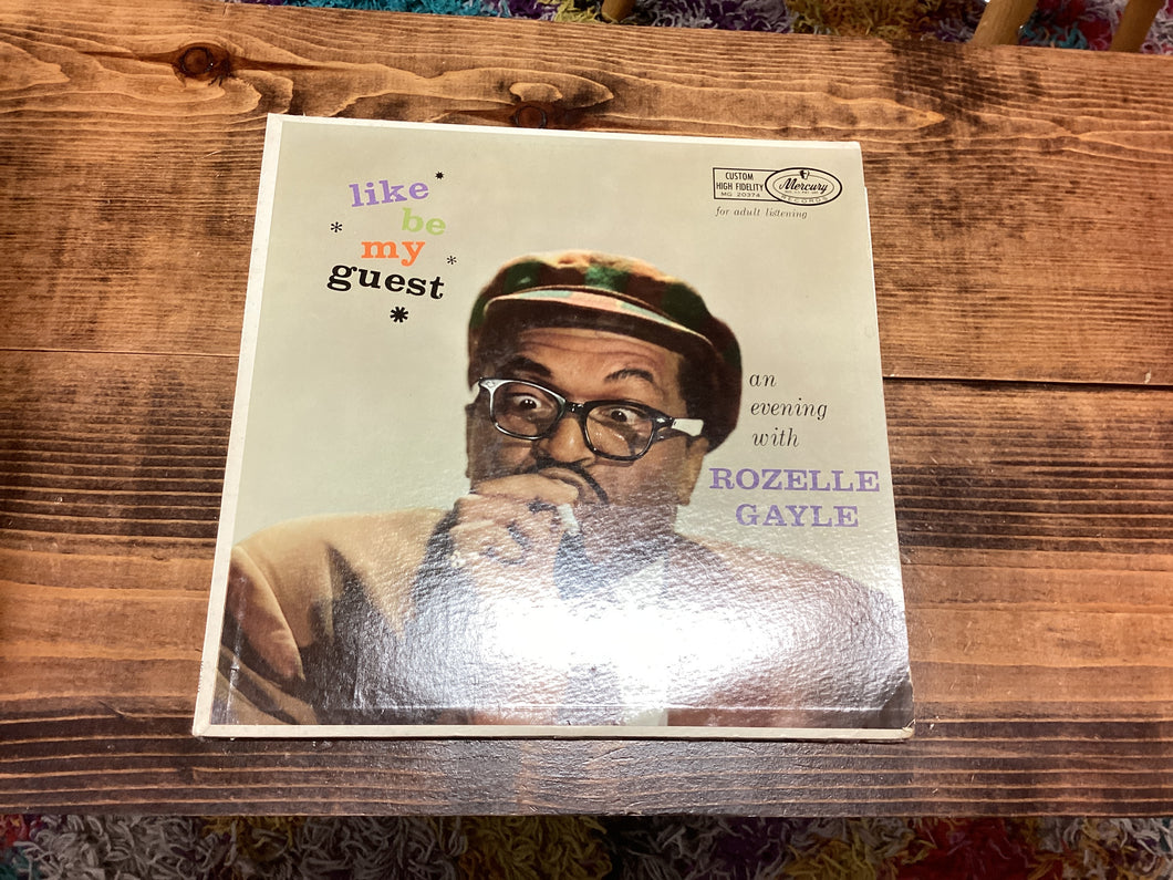 Rozelle Gayle Like be my Guest