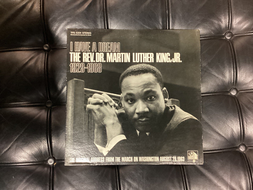Dr. Martin Luther King Jr I have a Dream