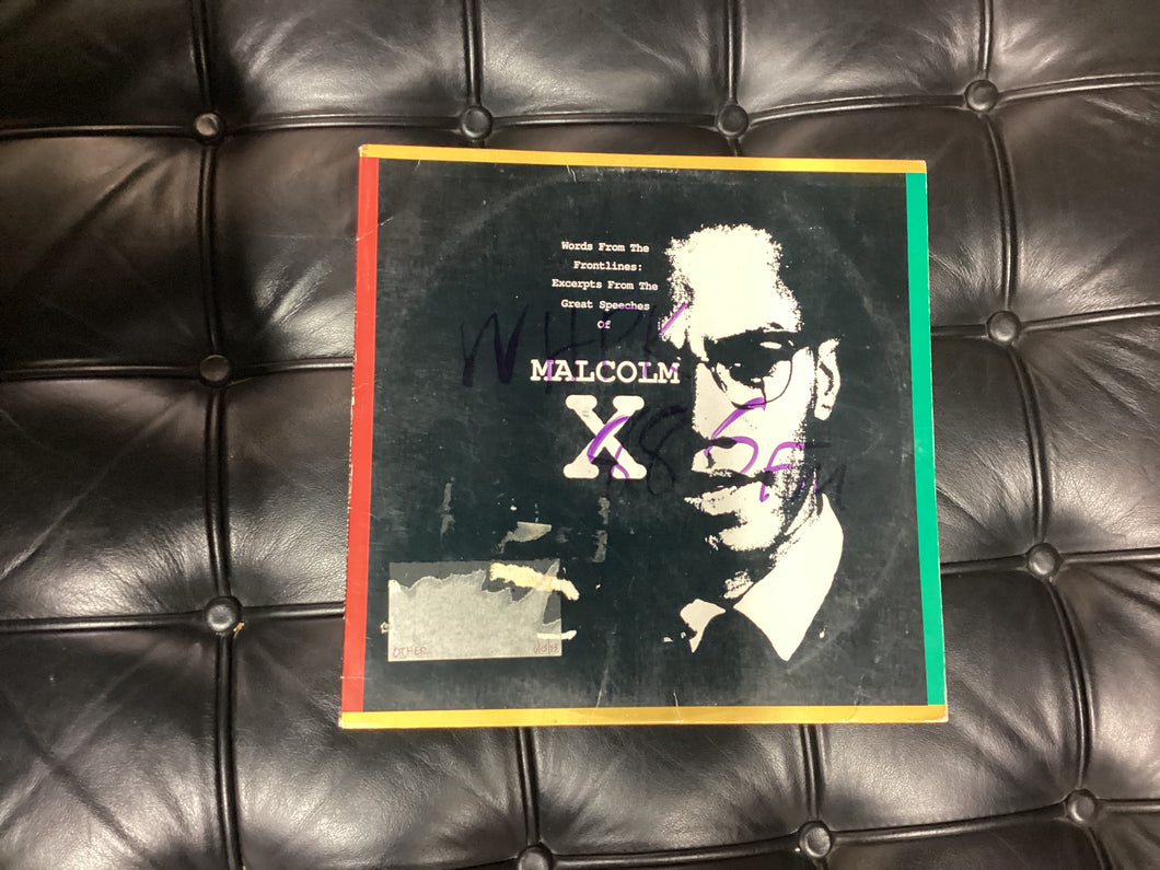 Malcolm X Words from the Frontlines