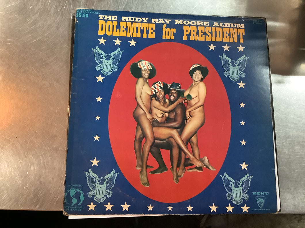 Rudy Ray Moore, Dolemite for President