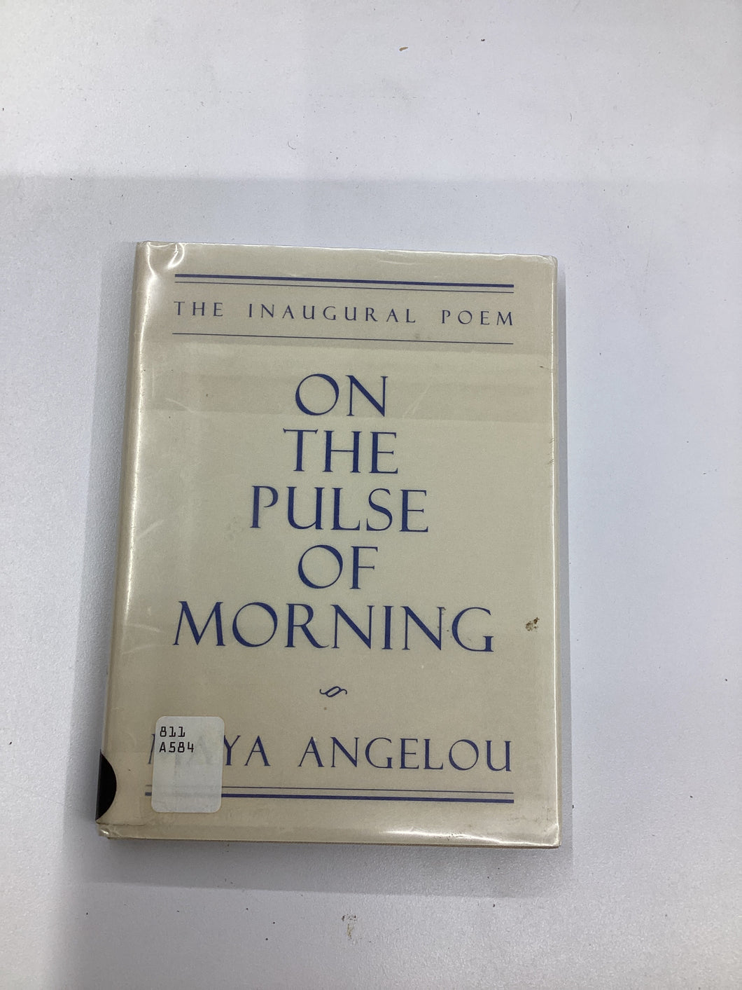 On the Pulse of Morning, Maya Angelou