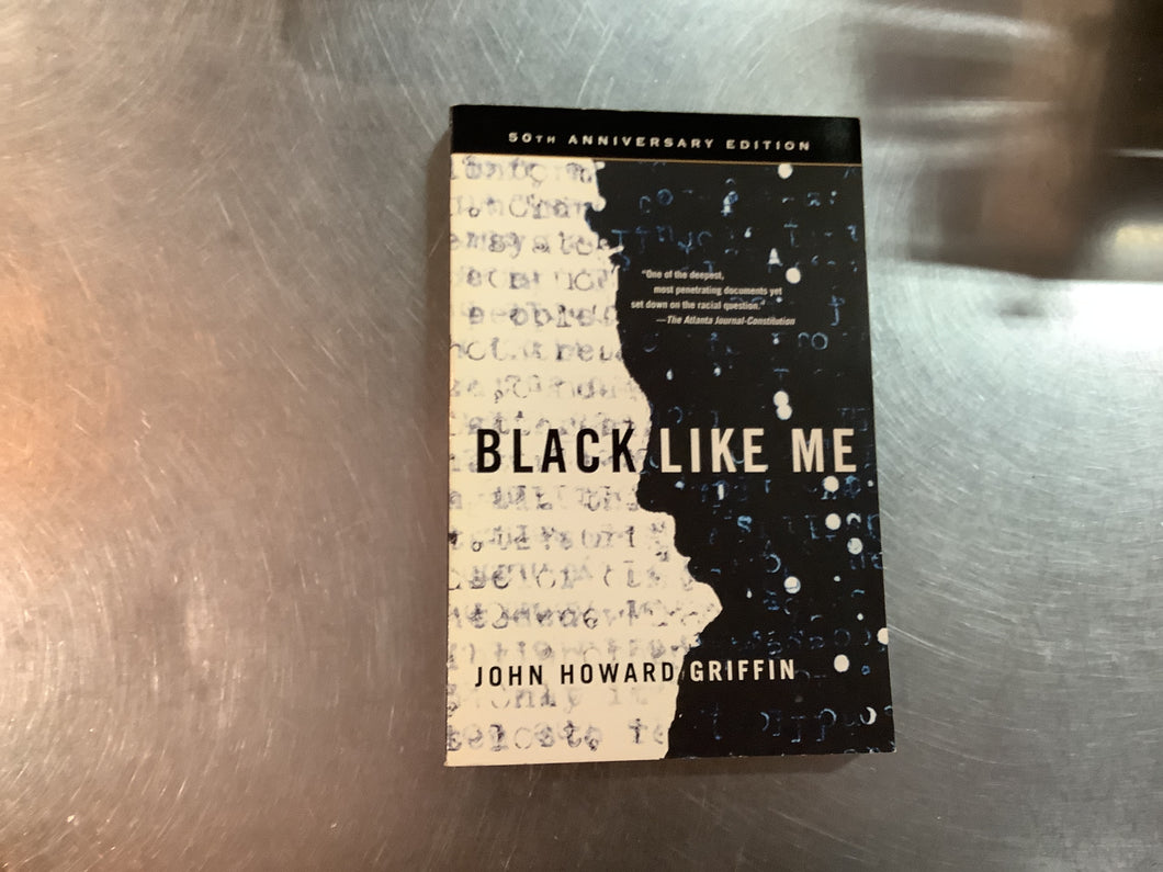 Black Like Me, John Griffin