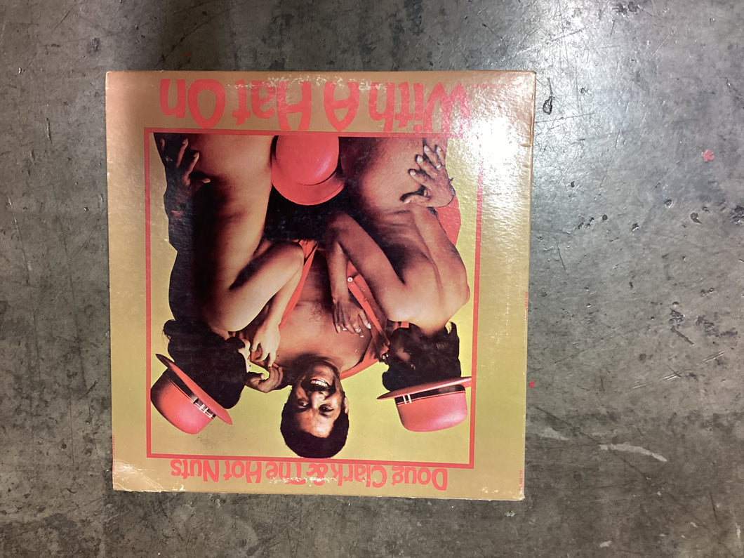 Doug Clark & The Hot Nuts With a Hat On