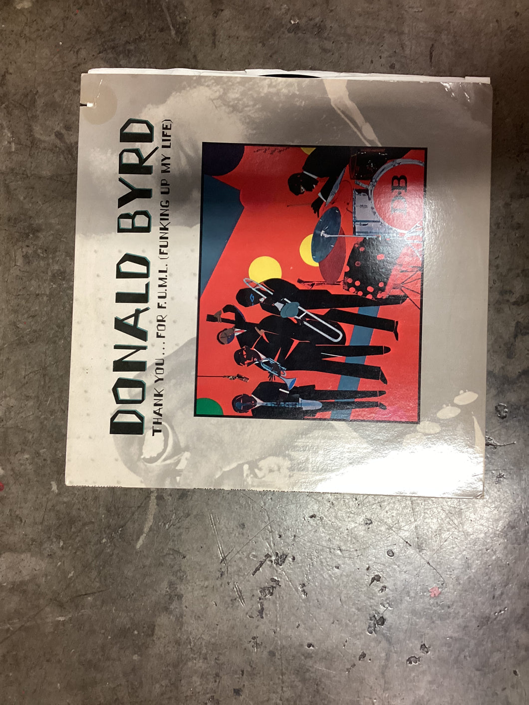 Donald Byrd Thank You for F.U.M.L