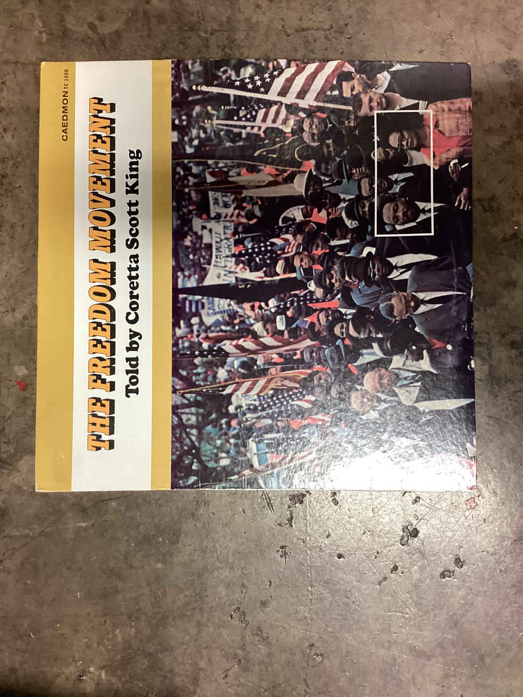 The Freedom Movement Coretta Scott King